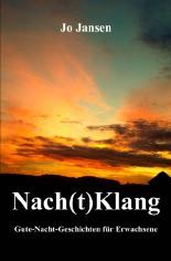 Nach(t)Klang: Gute-Nacht-Geschichten für Erwachsene