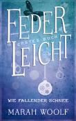 FederLeicht - Wie fallender Schnee