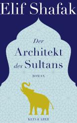 Der Architekt des Sultans