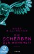 Die Scherben der Wahrheit