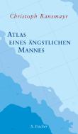 Atlas eines ängstlichen Mannes