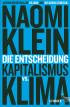 Die Entscheidung: Kapitalismus vs. Klima