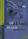 Blickfeld Deutsch Oberstufe - Ausgabe 2003 / Blickfeld Deutsch Oberstufe
