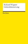 Der Ring des Nibelungen. Götterdämmerung