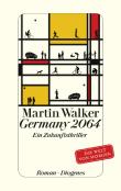 Germany 2064: Ein Zukunftsthriller.