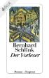 Der Vorleser : Roman.