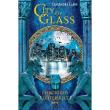 City of Glass - Chroniken der Unterwelt 3