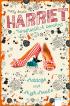 Harriet - versehentlich berühmt: Hotdogs und High Heels