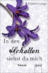 In den Schatten siehst du mich
