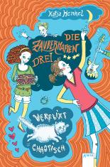 Die zauberhaften Drei - Verflixt chaotisch