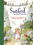 Snöfrid aus dem Wiesental - Die ganz und gar unglaubliche Rettung von Nordland