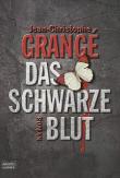 Das schwarze Blut
