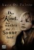 Das Kind, das nachts die Sonne fand