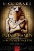 Tutanchamun - Das Buch der Schatten