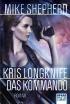 Kris Longknife - Das Kommando