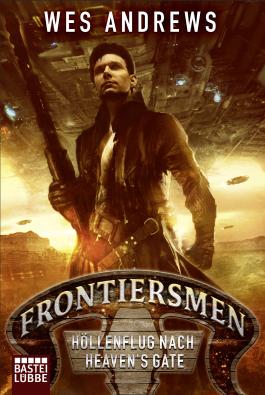 Frontiersmen - Höllenflug nach Heaven's Gate