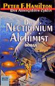 Der Armageddon Zyklus / Der Neutronium Alchimist