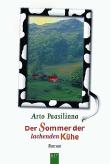 Der Sommer der lachenden Kühe