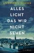 Alles Licht, das wir nicht sehen