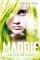 Maddie - Immer das Ziel im Blick
