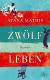 Zwölf Leben