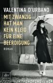 Mit zwanzig hat man kein Kleid für eine Beerdigung