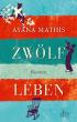 Zwölf Leben