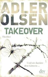 TAKEOVER - Und sie dankte den Göttern