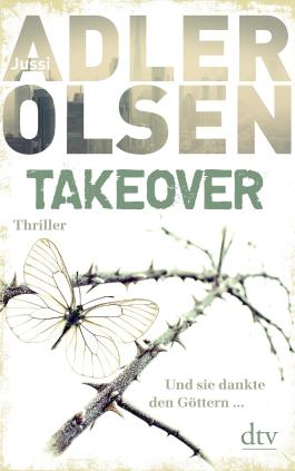 TAKEOVER - Und sie dankte den Göttern