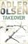 TAKEOVER - Und sie dankte den Göttern