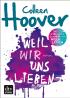 Weil wir uns lieben