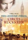 Der geheime Zirkel II. Circes Rückkehr