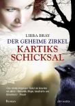 Der Geheime Zirkel III. Kartiks Schicksal