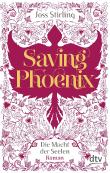 Die Macht der Seelen - Saving Phoenix