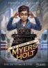 Die Spione von Myers Holt - Eine gefährliche Gabe