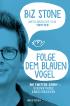 Folge dem blauen Vogel