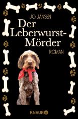 Der Leberwurst-Mörder: Roman (Neobooks)