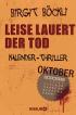 Oktober - Leise lauert der Tod