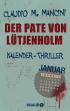 Januar - Der Pate von Lütjenholm