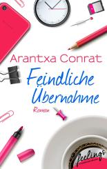Feindliche Übernahme: Roman (feelings emotional eBooks)