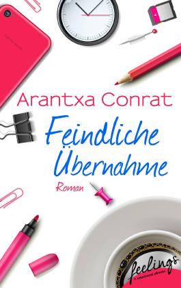 Feindliche Übernahme: Roman (feelings emotional eBooks)