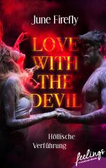 Love with the Devil: Höllische Verführung
