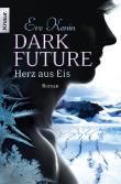 Dark Future - Herz aus Eis
