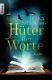 Hüter der Worte