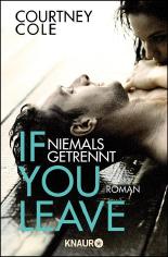 If you leave - Niemals getrennt