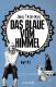 Das Blaue vom Himmel
