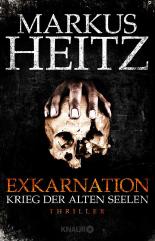Exkarnation - Krieg der Alten Seelen