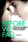 Before We Fall - Vollkommen verzaubert