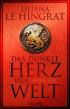 Das dunkle Herz der Welt