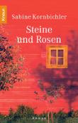 Steine und Rosen